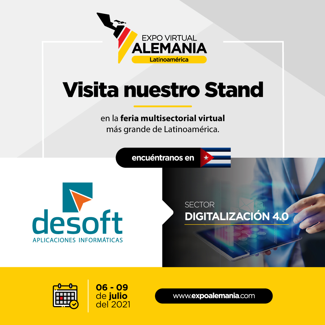 Participa Desoft en Expo Virtual Alemania Latinoamérica 2021
