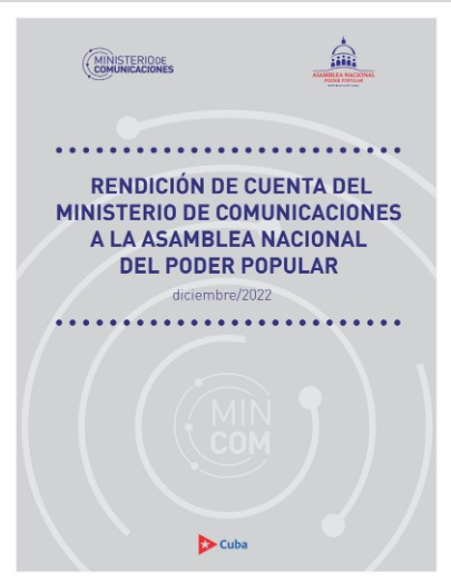 Ministerio de Comunicaciones de Cuba rinde cuentas ante el Parlamento